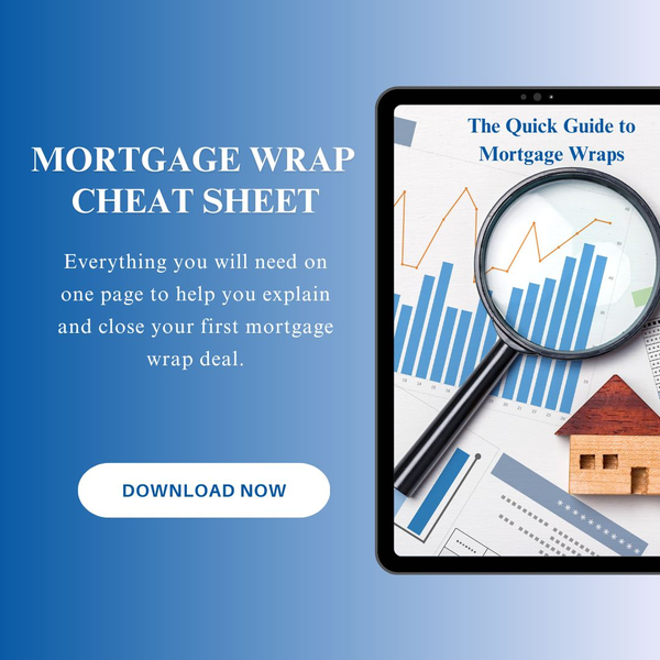 Wrap University Learn about Mortgage Wraps & Real Estate Investments